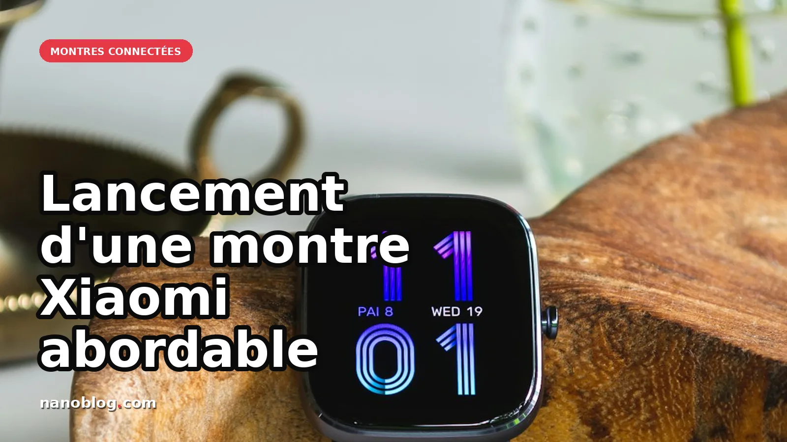 Xiaomi dévoile sa nouvelle montre connectée abordable avec Redmi Watch 6 Active — photo Bruno Oliveira