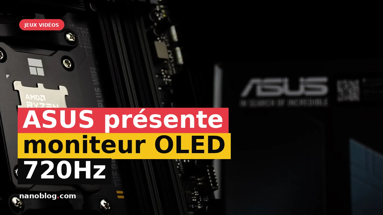 ASUS dévoile des moniteurs OLED à 720 Hz pour les esports — photo GAMERCOMP.RU